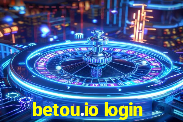 betou.io login